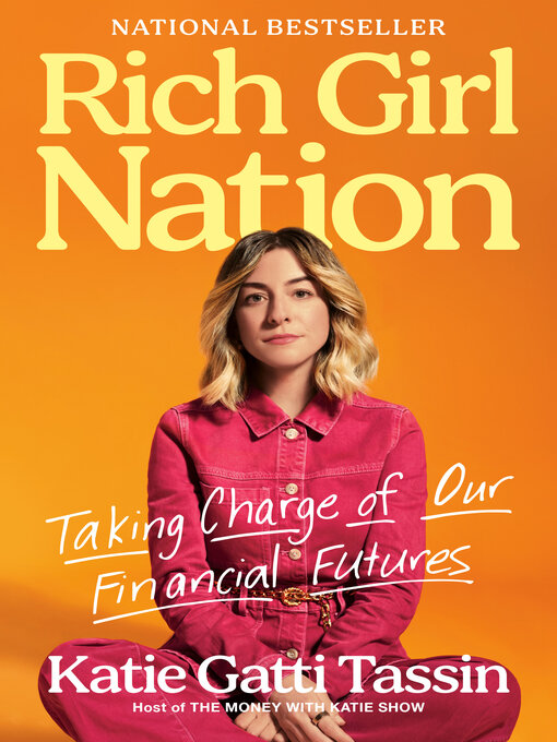 Title details for Rich Girl Nation by Katie Gatti Tassin - Available